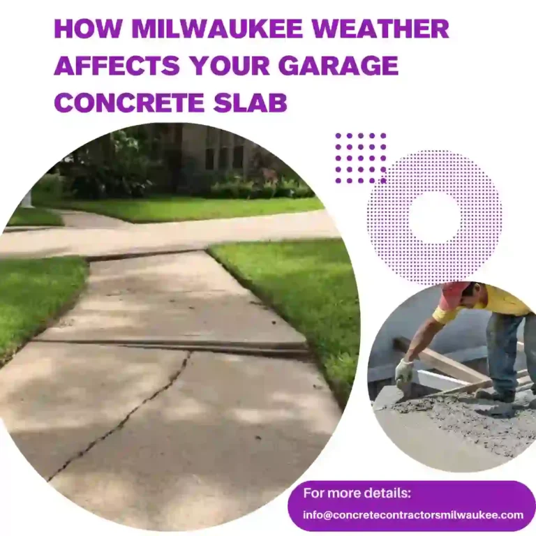 How Milwaukee Weather Affects Your Garage Concrete Slab